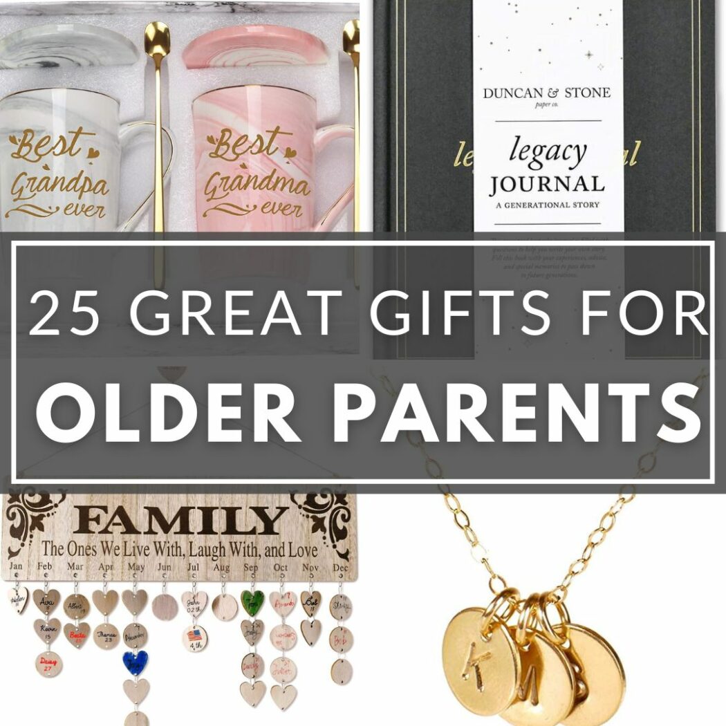 Great Gifts for Older Parents