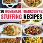 30 Homemade Thanksgiving Stuffing.