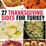 These are some of the best Thanksgiving side for turkey to add to your holiday menu. The turkey may be the star but the side dishes are some of the best Thanksgiving recipes. These will have your family and friends begging for seconds. 