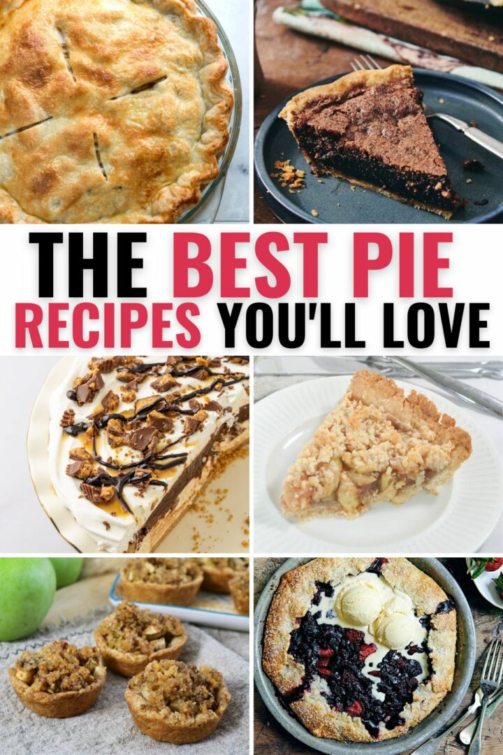 A collection of the best pie recipes