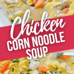 Chicken Corn Noodle Soup