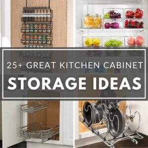 A collection of kitchen cabinet storage ideas.