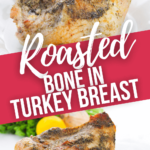 Roasted Bone In Turkey Breast