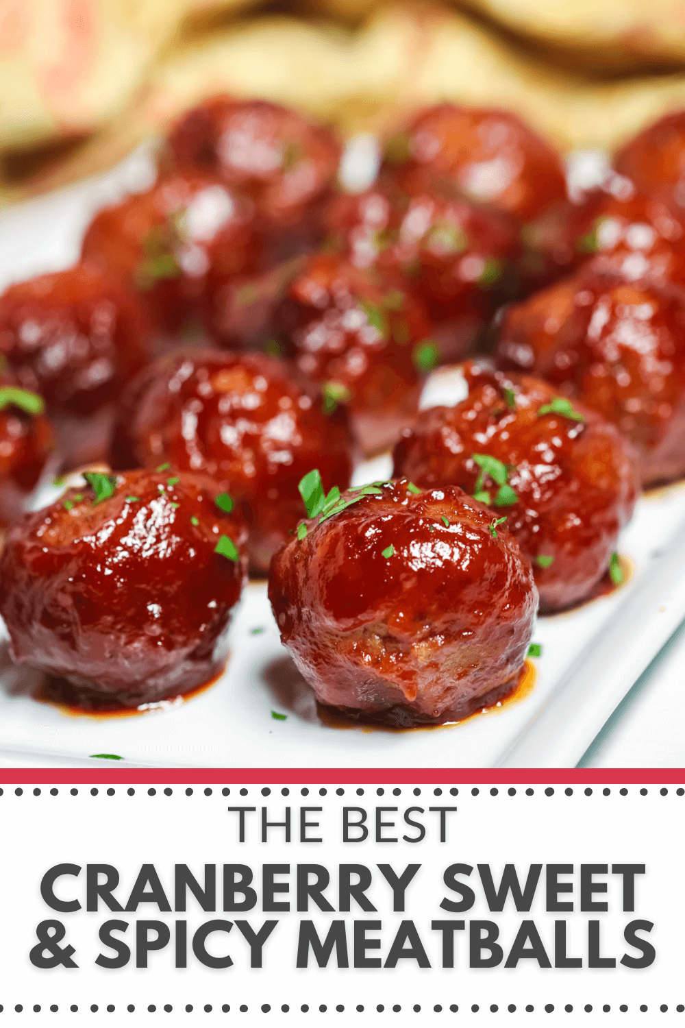 Cranberry Sweet and Spicy Meatballs - It Is a Keeper