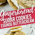 Gingerbread Sugar Cookies with Eggnog Buttercream