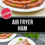 Sliced glazed Air Fryer Ham, garnished with parsley.