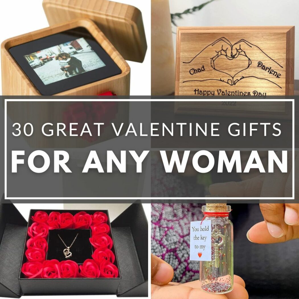 Great Valentine Gifts for Daughters (or any woman)