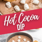 Hot Cocoa Dip