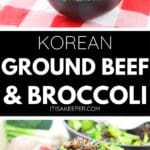 Two black bowls filled with Korean Beef and Broccoli, featuring savory ground beef and crisp broccoli, garnished with sesame seeds, are placed on a red and white checkered cloth. Text overlay reads "Korean Ground Beef & Broccoli.