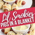 Lil Smokies Pigs in a Blanket.