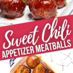 Sweet Chili Appetizer Meatballs