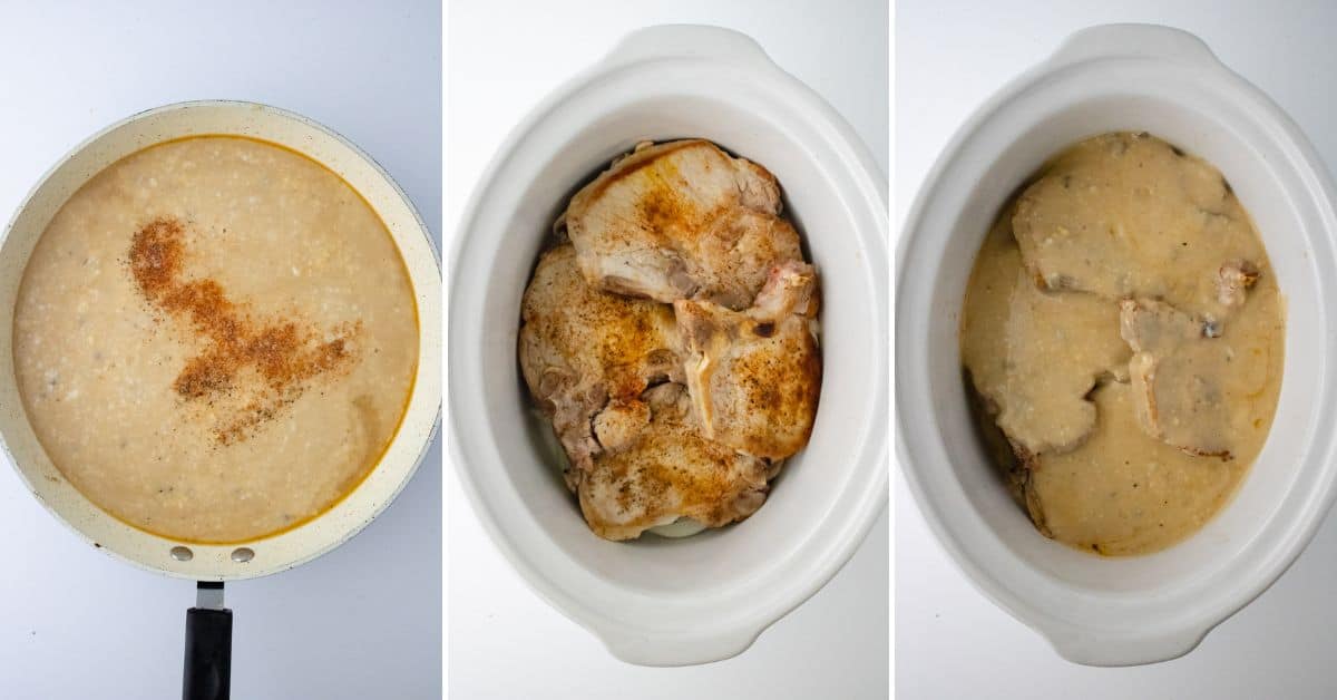 Three-step process for Pork Chops with Mushrooms and Gravy: first, savory gravy is prepared in a pan; second, pork chops are seasoned in a slow cooker; third, pork chops are covered with mushroom gravy in the slow cooker.