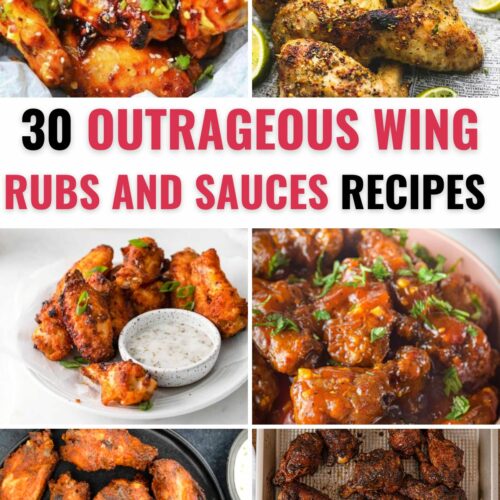 30 Outrageous wing and rub recipes.