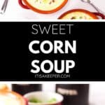 Bowl of creamy Lighter Corn Chowder topped with green onions and bacon, served with slices of bread; a spoonful of soup is shown close up.