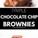 Stacked Triple Chocolate Brownies, some with gold sprinkles on top, are displayed on a plate against a white background. Text in the center reads “Triple Chocolate Chip Brownies.”.