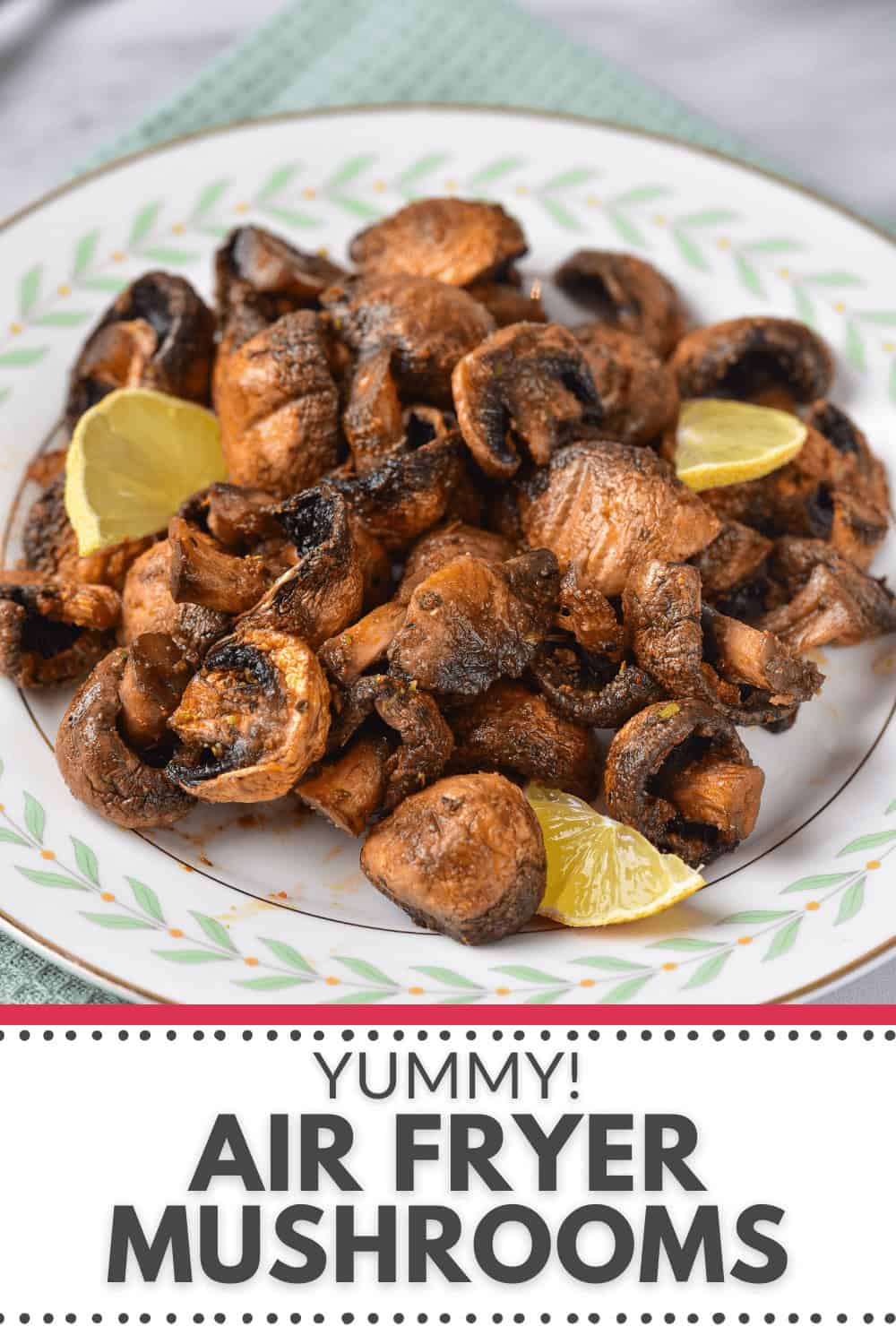 Air Fryer Mushrooms It Is a Keeper