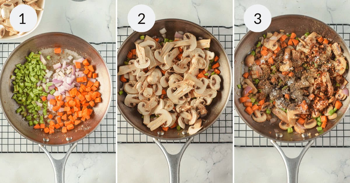 Three side-by-side images show a pan with chopped vegetables for Creamy Chicken Mushroom Soup: first onions, carrots, and celery cooking, then mushrooms added, and finally the mix topped with herbs and spices.