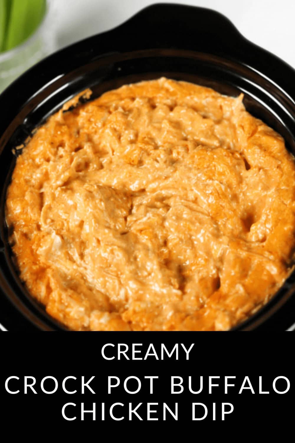A crock pot brimming with creamy Buffalo chicken dip takes center stage, inviting you to indulge. "Crock Pot Buffalo Chicken Dip: A Creamy Delight" reads the accompanying text, capturing your tastebuds' attention with every word.