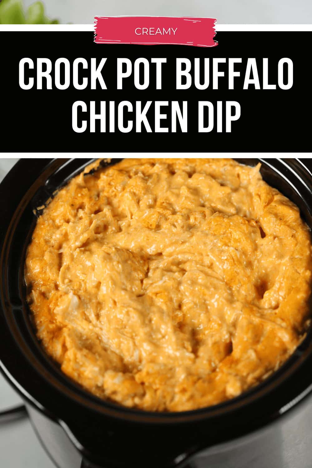 A Crock Pot brimming with creamy Buffalo Chicken Dip awaits, perfect for satisfying your cravings at any gathering.