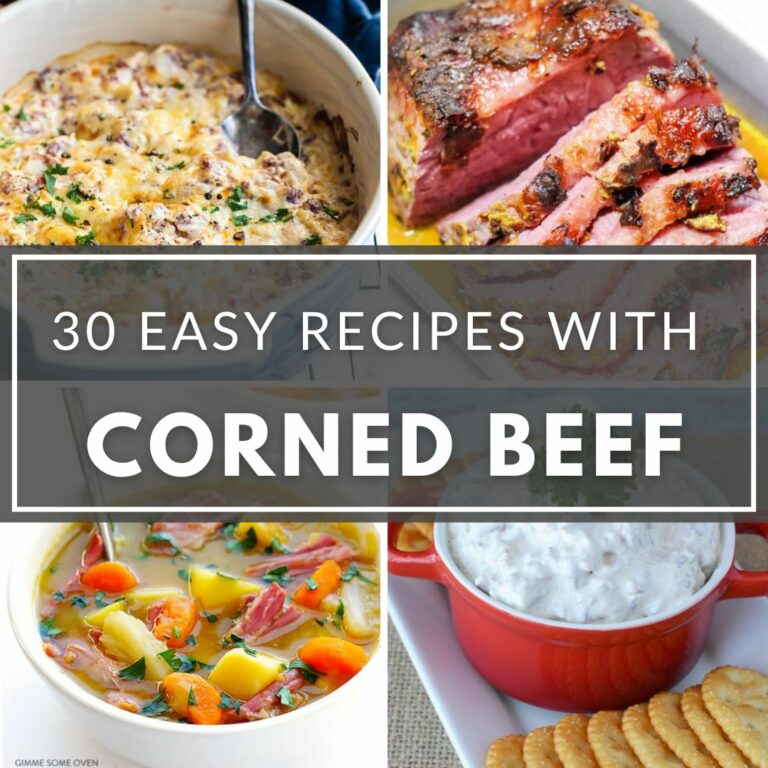 30 great Recipes with Corn Beef.