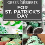 Discover 25 green desserts perfect for celebrating St. Patrick's Day.