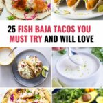 These 25 fish baja tacos recipes can be an amazing meal that is a light and delicious meal that is super satisfying and easy to make!