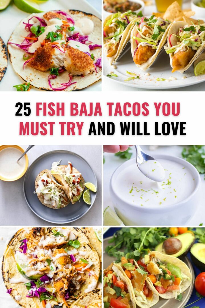 These 25 fish baja tacos recipes can be an amazing meal that is a light and delicious meal that is super satisfying and easy to make!