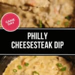 A spoon lifts creamy Philly cheesesteak dip with green onion garnishes from a bowl, capturing the essence of game day deliciousness. Text overlay reads, “Game Day Philly Cheesesteak Dip.”.
