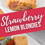 A side and top view of the strawberry lemon blondies.