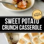 Baked Sweet Potato Crunch casserole topped with toasted marshmallows in a casserole dish, with a serving on a plate beside it.