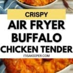 A bowl of crispy Air Fryer Buffalo Chicken tenders, with a side of white dipping sauce garnished with herbs, shown on a wooden surface with a blue cloth.