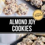 A baking tray and countertop display clusters of Almond Joy Cookies made with chocolate chips, coconut, and almonds; text overlay reads "Almond Joy Cookies.