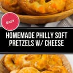 A basket of homemade Philly Soft Pretzels with a side of cheese, simply labeled "Easy.