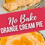 A slice and a whole no bake orange cream pie.