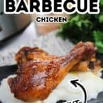 A plate with tender BBQ Slow Cooker Drumsticks served over creamy mashed potatoes, with text overlay reading "Slow Cooker Barbecue Chicken, 4 Ingredient.