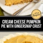 A slice of Cream Cheese Pumpkin Pie with gingersnap crust sits on a plate, topped with whipped cream. The rest of the pie—rich and creamy with a missing slice—tempts from the background.
