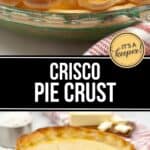 Two images of a golden-brown pie with a flaky Crisco Pie Crust in a glass dish. Baking ingredients and a red towel add a cozy touch in the background.