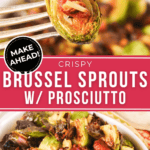 Two views of the finished brussel sprouts.