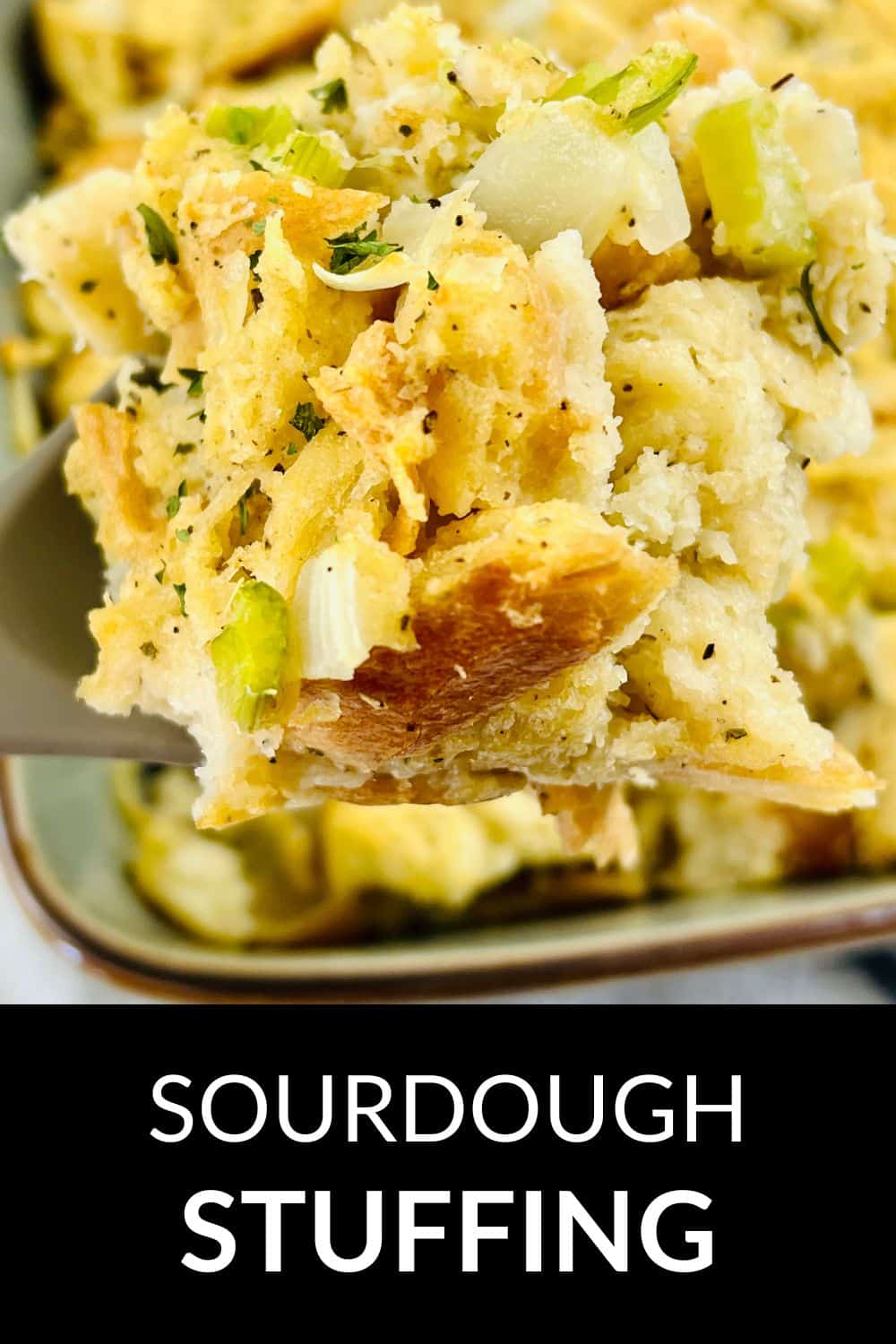 Sourdough Stuffing - It Is a Keeper