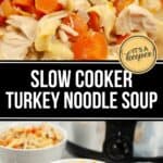 Close-up of Slow Cooker Turkey Noodle Soup with carrots and pasta, served in white bowls alongside crackers and spoons on a table.