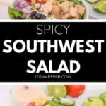 Bowl of Spicy Southwest Salad with grilled chicken, vegetables, tortilla strips, cheese, black beans, and creamy dressing, with lime wedges and a tomato in the background.