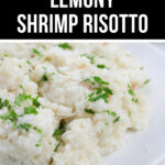A plate of tangy shrimp risotto.