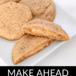 Make ahead cookies.