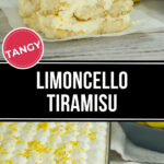 Homemade Limoncello Tiramisu garnished with lemon zest, served in a glass dish.
