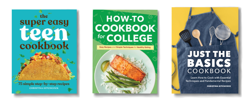 Three cookbook covers aimed at beginners, including teens and college students, highlighting easy recipes and basic cooking techniques. It's a Keeper features on each cover to emphasize the reliability of the meals you'll learn to