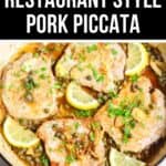 Pork piccata in a skillet garnished with lemon slices and chopped herbs, advertised as a 30-minute restaurant-style meal.