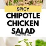 Enjoy a bowl of spicy chipotle chicken salad topped with fresh herbs, served alongside a tortilla wrap filled with the same flavorful chipotle chicken salad, all presented beautifully on a white plate.