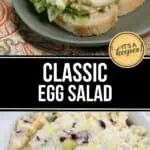 A plate with a Classic Egg Salad sandwich on white bread with lettuce, alongside a bowl of egg salad garnished with chopped red onions. Text reads "Classic Egg Salad.