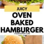 Close-up of a hamburger with lettuce, tomato, and cheese on top, with two more baked hamburgers on a white background below and the text "Juicy Oven Baked Hamburger" in the center.