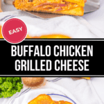 Buffalo Chicken Grilled Cheese sandwich with golden bread, placed on a spatula. Below, a plated portion of buffalo chicken grilled cheese is garnished with herbs, next to a wooden spoon and a small bowl of seasoning.